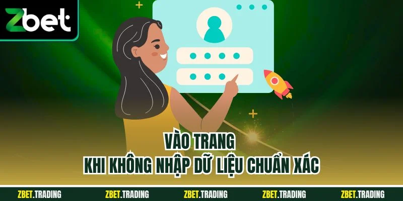 Vào trang khi không nhập dữ liệu chuẩn xác